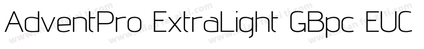 AdventPro ExtraLight GBpc EUC H字体转换
